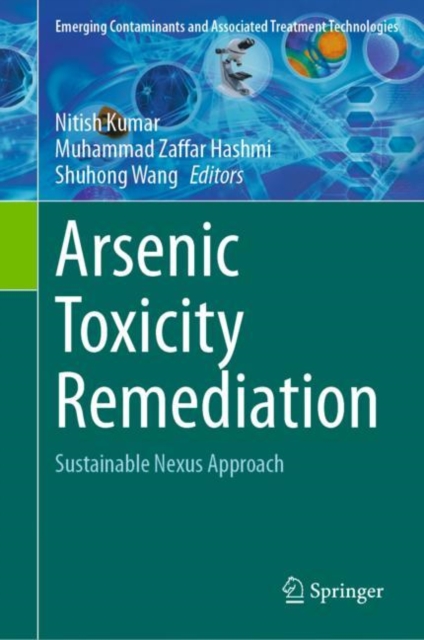 Arsenic Toxicity Remediation : Sustainable Nexus Approach, EPUB eBook