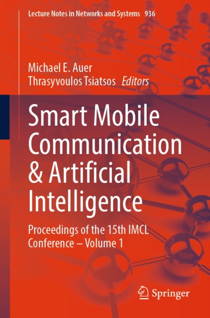Smart Mobile Communication & Artificial Intelligence : Proceedings of the 15th IMCL Conference - Volume 1, EPUB eBook
