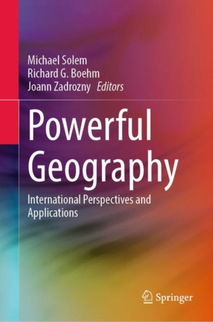 Powerful Geography : International Perspectives and Applications, EPUB eBook