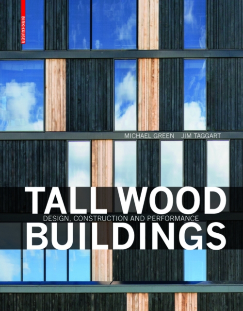 Tall Wood Buildings : Design, Construction and Performance, PDF eBook