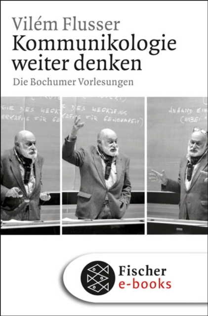 Kommunikologie weiter denken : Die Bochumer Vorlesungen, EPUB eBook