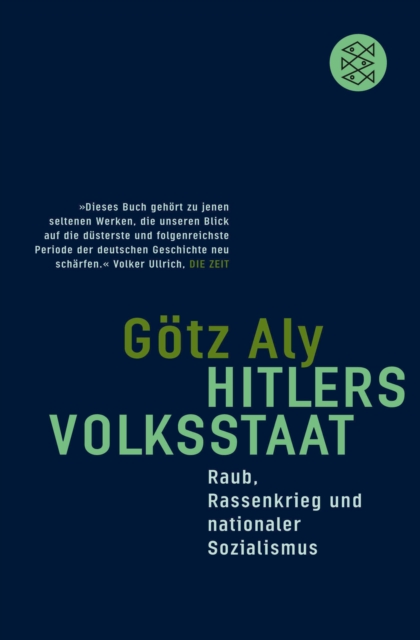 Hitlers Volksstaat : Raub, Rassenkrieg und nationaler Sozialismus, EPUB eBook