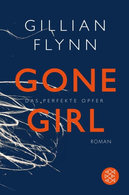 Gone Girl - Das perfekte Opfer : Roman, EPUB eBook