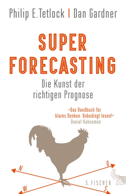 Superforecasting - Die Kunst der richtigen Prognose, EPUB eBook