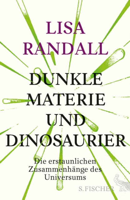 Dunkle Materie und Dinosaurier : Die erstaunlichen Zusammenhange des Universums, EPUB eBook