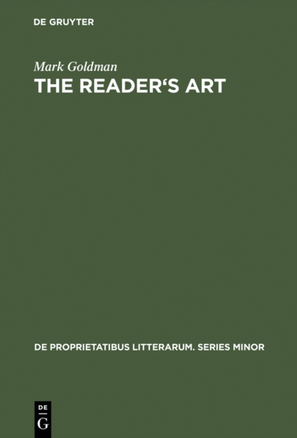 The Reader's Art : Virginia Woolf as a Literary Critic, PDF eBook