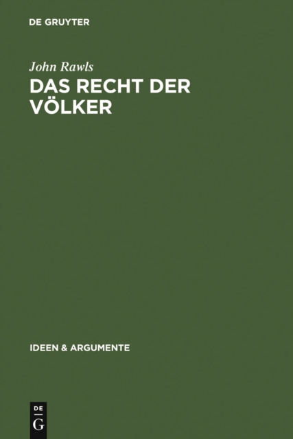 Das Recht der Volker : Enthalt: "Nochmals: Die Idee der offentlichen Vernunft", PDF eBook