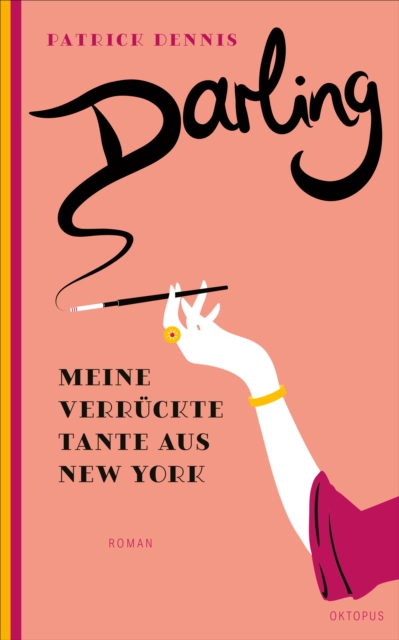Darling! : Meine verruckte Tante aus New York, EPUB eBook