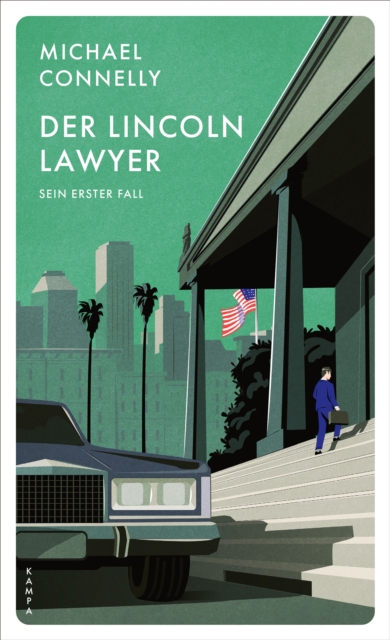 Der Lincoln Lawyer : Sein erster Fall, EPUB eBook
