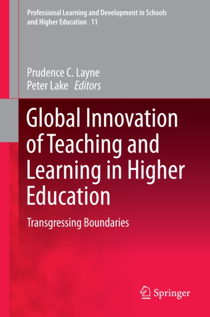 Global Innovation of Teaching and Learning in Higher Education : Transgressing Boundaries, PDF eBook