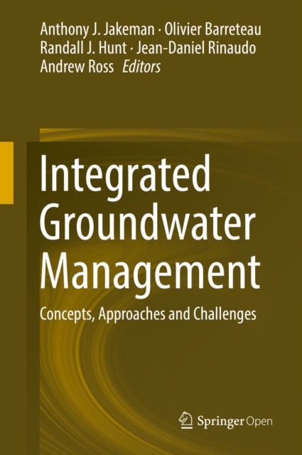 Integrated Groundwater Management : Concepts, Approaches and Challenges, EPUB eBook