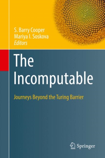 The Incomputable : Journeys Beyond the Turing Barrier, EPUB eBook