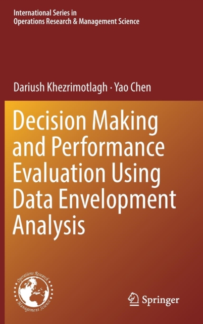 Decision Making and Performance Evaluation Using Data Envelopment Analysis, Hardback Book