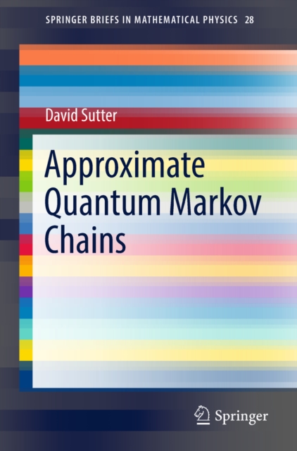 Approximate Quantum Markov Chains, EPUB eBook