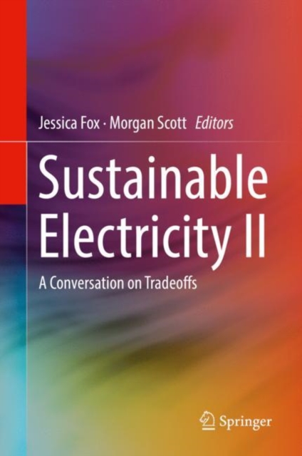 Sustainable Electricity II : A Conversation on Tradeoffs, EPUB eBook