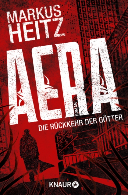 AERA - Die Ruckkehr der Gotter : Roman, EPUB eBook
