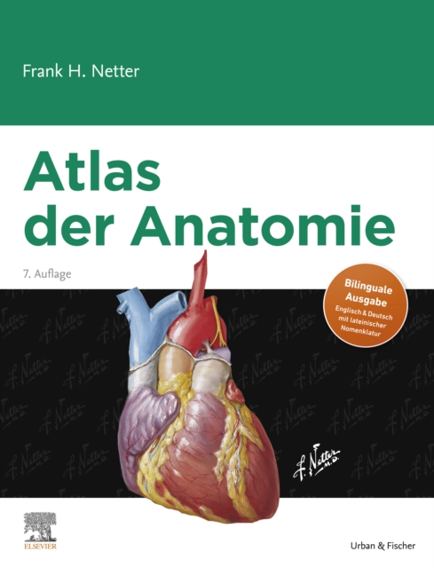 Atlas der Anatomie : Deutsche Ubersetzung von Christian M. Hammer, EPUB eBook
