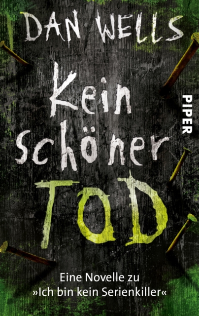 Kein schoner Tod : Eine Novelle zu "Ich bin kein Serienkiller", EPUB eBook