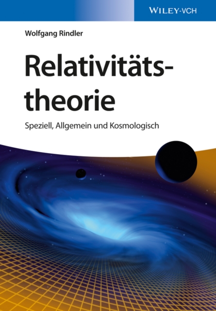 Relativit tstheorie : Speziell, Allgemein und Kosmologisch, EPUB eBook