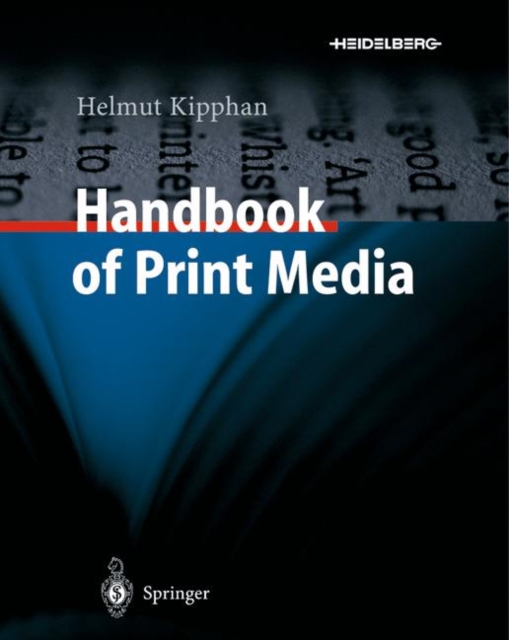 Handbook of Print Media : Technologies and Production Methods, PDF eBook