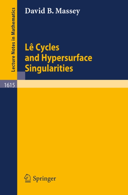 Le Cycles and Hypersurface Singularities, PDF eBook