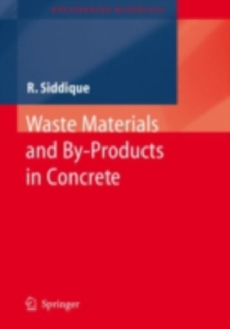 Waste Materials and By-Products in Concrete, PDF eBook