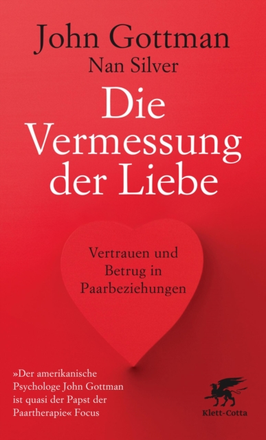 Die Vermessung der Liebe : Vertrauen und Betrug in Paarbeziehungen, EPUB eBook
