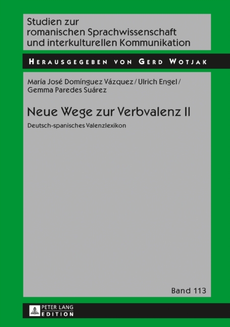 Neue Wege zur Verbvalenz II : Deutsch-spanisches Valenzlexikon, PDF eBook