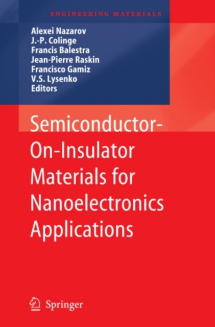 Semiconductor-On-Insulator Materials for Nanoelectronics Applications, PDF eBook