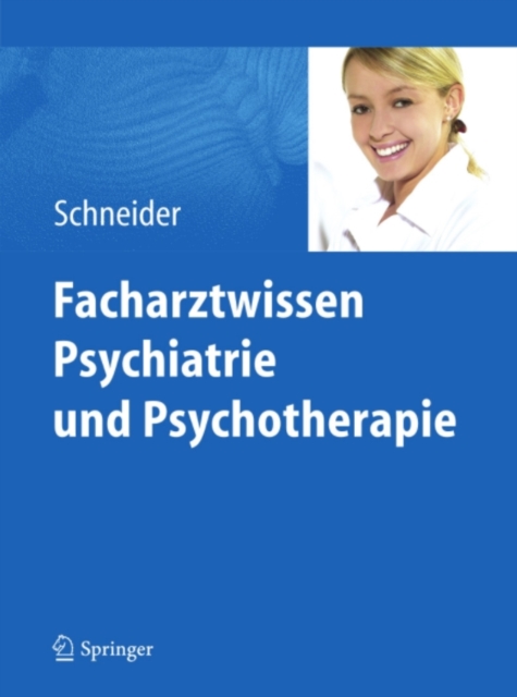 Facharztwissen Psychiatrie und Psychotherapie, PDF eBook
