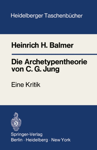 Die Archetypentheorie von C.G. Jung : Eine Kritik, PDF eBook
