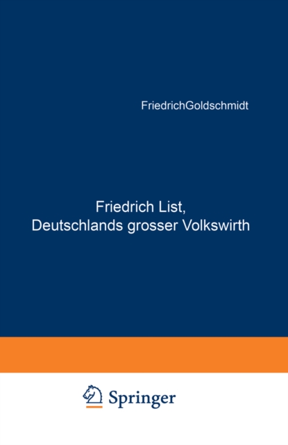 Friedrich List, Deutschlands grosser Volkswirth, PDF eBook