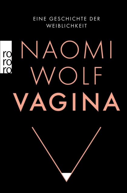 Vagina : Eine Geschichte der Weiblichkeit, EPUB eBook