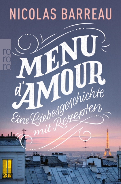 Menu d'amour : Eine Liebesgeschichte mit Rezepten, EPUB eBook