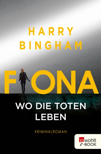 Fiona: Wo die Toten leben : Kriminalroman, EPUB eBook