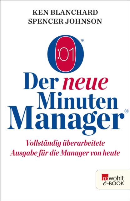 Der neue Minuten Manager : Vollstandig uberarbeitete Ausgabe fur die Manager von heute, EPUB eBook
