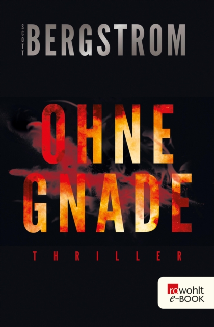 Ohne Gnade : Thriller, EPUB eBook