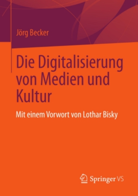 Die Digitalisierung von Medien und Kultur, PDF eBook