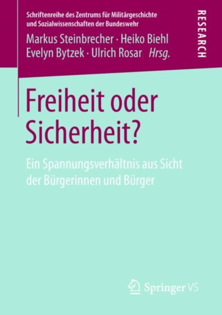 Freiheit oder Sicherheit? : Ein Spannungsverhaltnis aus Sicht der Burgerinnen und Burger, PDF eBook