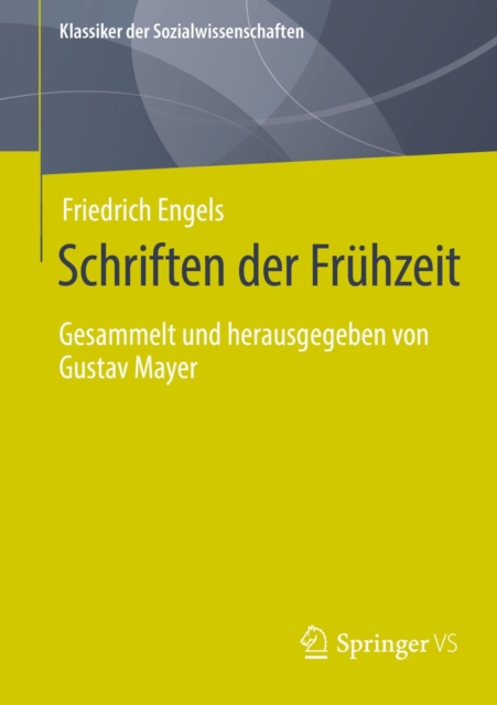 Schriften der Fruhzeit : Gesammelt und herausgegeben von Gustav Mayer, EPUB eBook