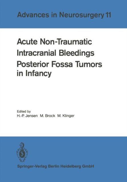 Acute Non-Traumatic Intracranial Bleedings. Posterior Fossa Tumors in Infancy, PDF eBook
