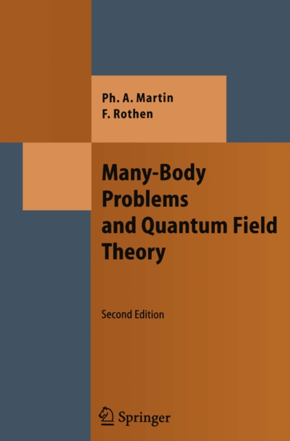 Many-Body Problems and Quantum Field Theory : An Introduction, PDF eBook