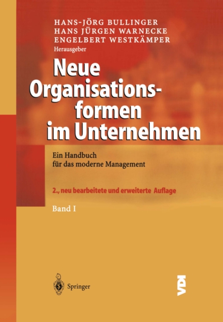 Neue Organisationsformen im Unternehmen : Ein Handbuch fur das moderne Management, PDF eBook