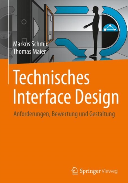 Technisches Interface Design : Anforderungen, Bewertung und Gestaltung, EPUB eBook