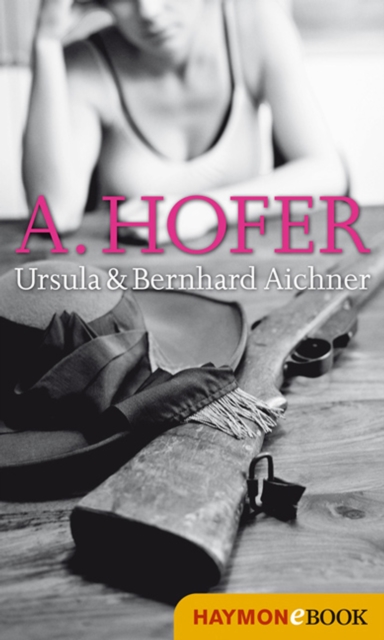 A. Hofer : Heldinnengeschichten, EPUB eBook