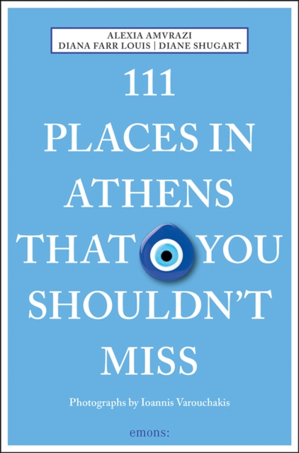 111 Places in Athens That You Shouldn't Miss, Paperback / softback Book