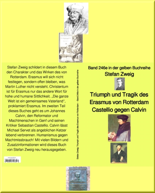 Triumph und Tragik des Erasmus von Rotterdam  - Band 246 in der  gelben Buchreihe - bei Jurgen Ruszkowski : Band 246 in der  gelben Buchreihe, EPUB eBook