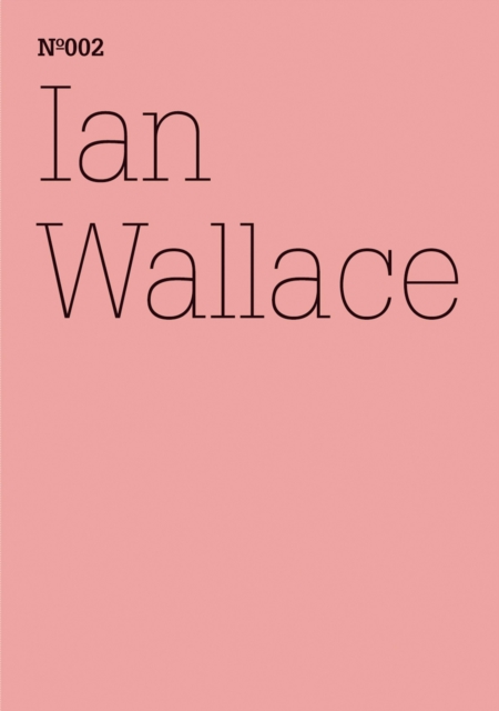 Ian Wallace : Die erste documenta 1955(dOCUMENTA (13): 100 Notes - 100 Thoughts, 100 Notizen - 100 Gedanken # 002), PDF eBook
