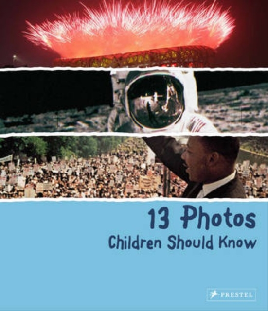 13 Photos Children Should Know, Hardback Book
