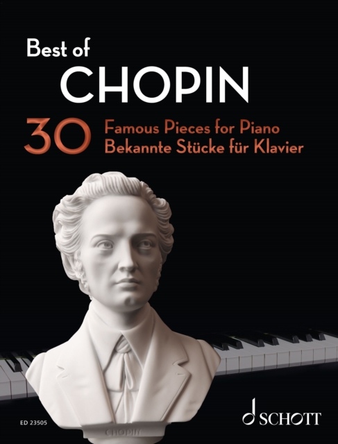 Best of Chopin : 30 Famous Pieces for Piano, PDF eBook
